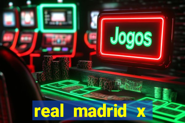 real madrid x borussia futemax